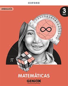 (OXFORD) MATEMÁTICAS 3º ESO AND 24 GENIOX