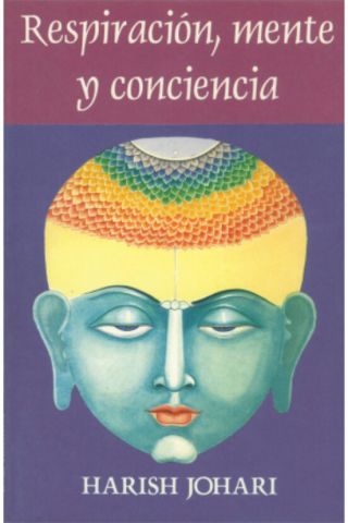 RESPIRACIÓN, MENTE Y CONCIENCIA (INNER TRADITIONS)