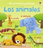 MIS PRIMERAS PALABRAS. LOS ANIMALES