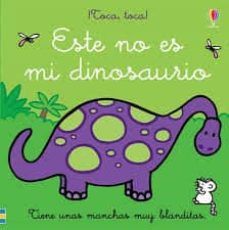 ESTE NO ES MI DINOSAURIO (USBORNE)