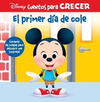 EL PRIMER DÍA DE COLE. CUENTOS PARA CRECER (PIL)