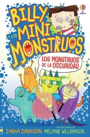 BILLY Y LOS MINI MONSTRUOS 1. LOS MONSTRUOS DE LA OSCURIDAD (USBORNE)