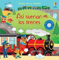 ASÍ SUENAN LOS TRENES (USBORNE)