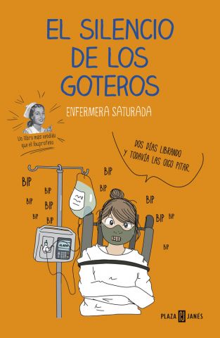 EL SILENCIO DE LOS GOTEROS (PLAZA & JANÉS)