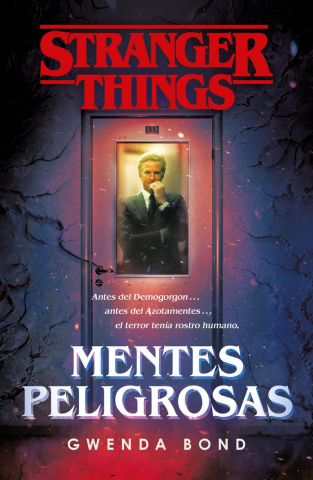 STRANGER THINGS. MENTES PELIGROSAS (PLAZA & JANÉS)