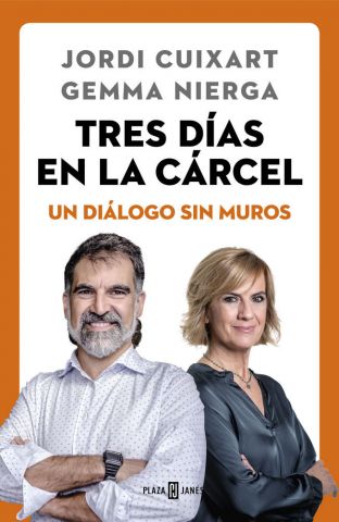 TRES DÍAS EN LA CÁRCEL (PLAZA & JANÉS)