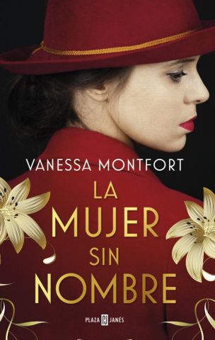 LA MUJER SIN NOMBRE (PLAZA & JANÉS)