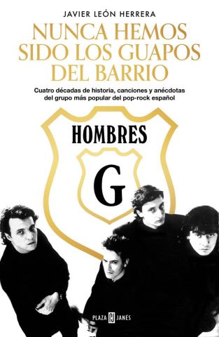 HOMBRES G (PLAZA & JANÉS)