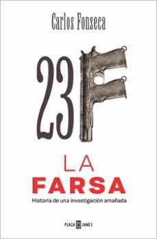 23 F. LA FARSA (PLAZA & JANÉS)