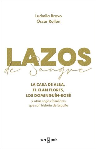 LAZOS DE SANGRE (PLAZA & JANÉS)