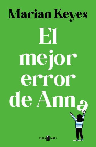 EL MEJOR ERROR DE ANNA (PLAZA & JANÉS)