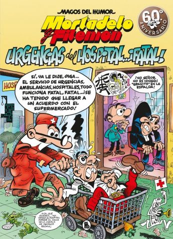 MORTADELO Y FILEMON URGENCIAS DEL HOSPITAL FATAL