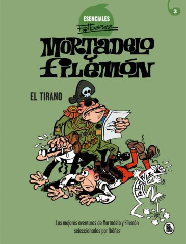 MORTADELO Y FILEMÓN. EL TIRANO (BRUGUERA)