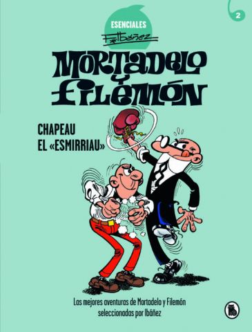 MORTADELO Y FILEMÓN. CHAPEAU EL 