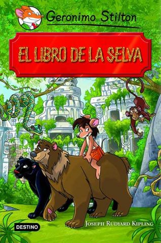 GERONIMO STILTON. EL LIBRO DE LA SELVA