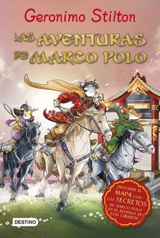 GERONIMO STILTON. LAS AVENTURAS DE MARCO POLO