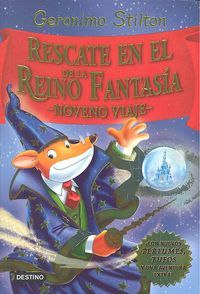 GERONIMO STILTON. RESCATE EN EL REINO DE LA FANTAS