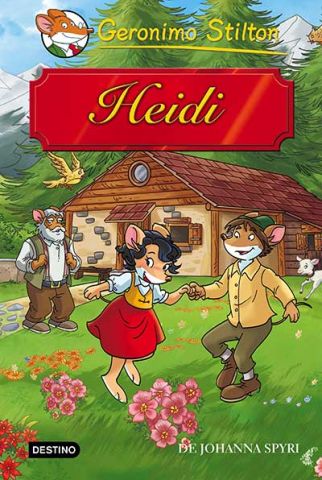 GERONIMO STILTON. HEIDI