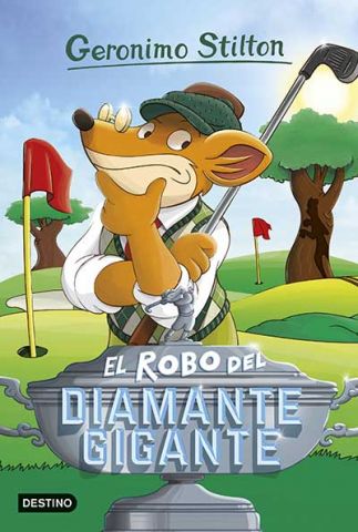 GERONIMO STILTON 53 EL ROBO DEL DIAMANTE GIGANTE