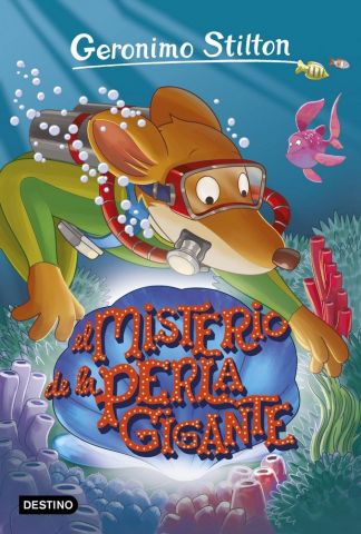 GERONIMO STILTON 57 EL MISTERIO DE LA PERLA GIGANT