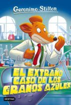 GERONIMO STILTON 70. EL EXTRAÑO CASO DE LOS GRANOS