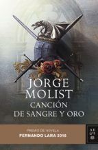 CANCIÓN DE SANGRE Y ORO. PREMIO DE NOVELA FERNANDO