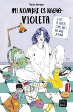 MI NOMBRE ES VIOLETA (PLANETA)