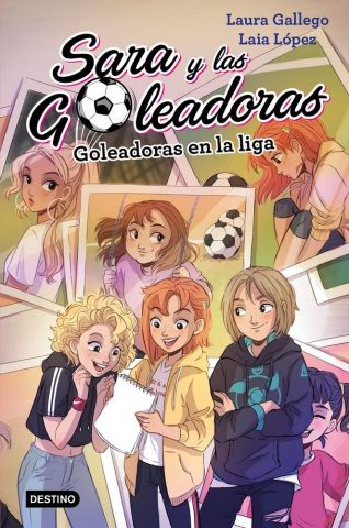 SARA Y LAS GOLEADORAS 3. GOLEADORAS EN LA LIGA