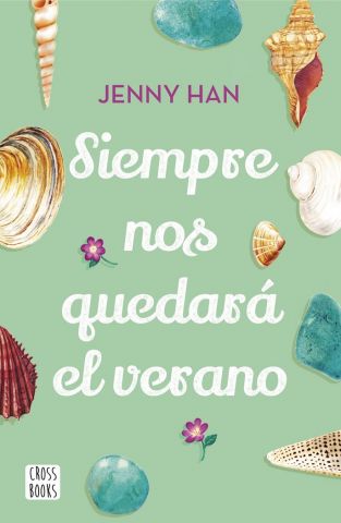 SIEMPRE NOS QUEDARÁ EL VERANO (CROSS BOOKS)