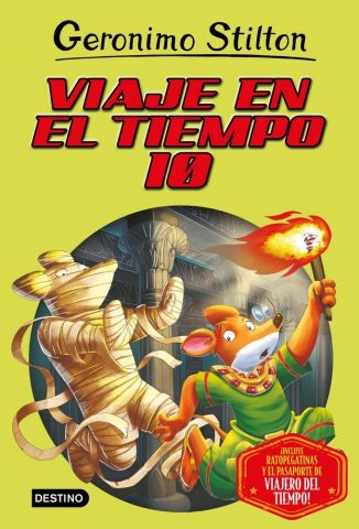 GERONIMO STILTON. VIAJE EN EL TIEMPO 10