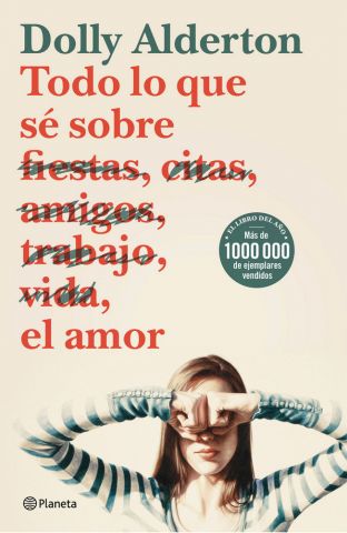 TODO LO QUE SÉ SOBRE EL AMOR (PLANETA)