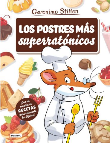 LOS POSTRES MÁS SUPERRATÓNICOS (DESTINO)