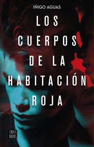 LOS CUERPOS DE LA HABITACIÓN ROJA (DESTINO)