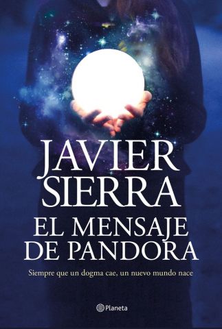 EL MENSAJE DE PANDORA (PLANETA)