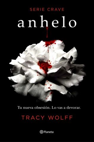 ANHELO. SERIE CRAVE 1 (PLANETA)