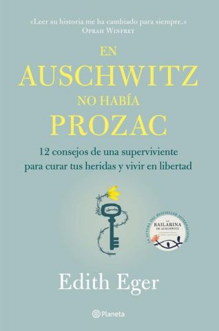 EN AUSCHWITZ NO HABÍA PROZAC (PLANETA)