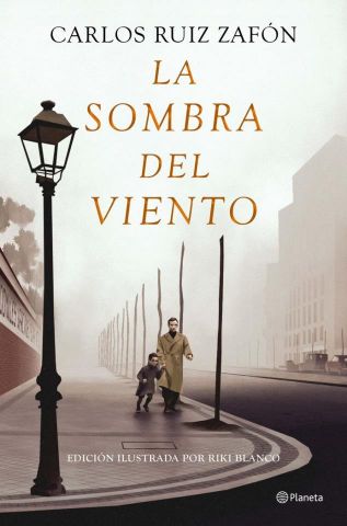 LA SOMBRA DEL VIENTO. 20 ANIVERSARIO (PLANETA)