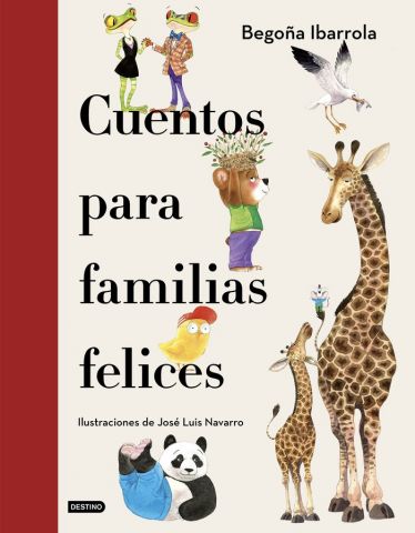 CUENTOS PARA FAMILIAS FELICES (DESTINO)