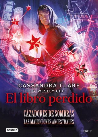 CAZADORES DE SOMBRAS 2. EL LIBRO PERDIDO (DESTINO)