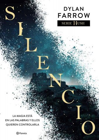 SILENCIO. SERIE HUSH 1 (PLANETA)