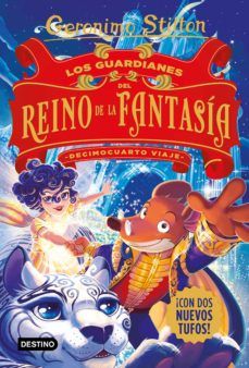 GS. LOS GUARDIANES DEL REINO DE LA FANTASÍA