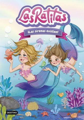 LAS RATITAS 5. ¡LAS SIRENAS EXISTEN! (DESTINO)