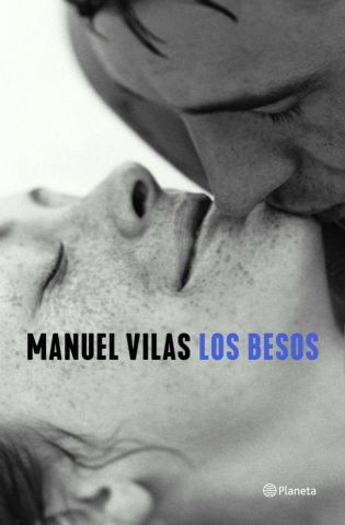 LOS BESOS (PLANETA)