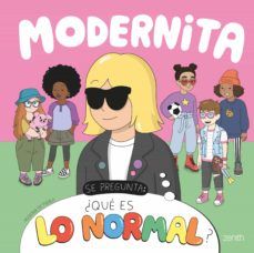 MODERNITA SE PREGUNTA ¿QUÉ ES LO NORMAL? (ZENITH)