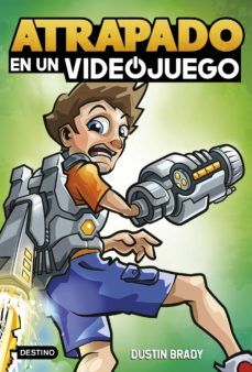 ATRAPADO EN UN VIDEOJUEGO 1 (DESTINO)