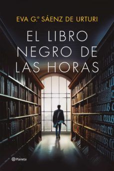 EL LIBRO NEGRO DE LAS HORAS (PLANETA)