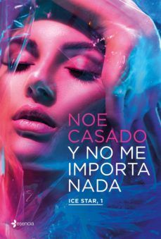 Y NO ME IMPORTA NADA (ESENCIA)