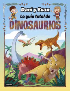 LA GUÍA TOTAL DE DINOSAURIOS (DESTINO)