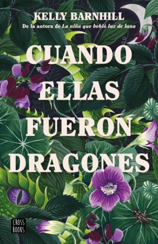 CUANDO ELLAS FUERON DRAGONES (CROSS BOOKS)