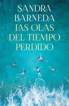 LAS OLAS DEL TIEMPO PERDIDO (PLANETA)